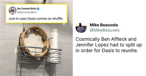 The 25 Funniest Oasis Reunion Memes .